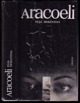 Aracoeli - Pavel Sivko, Elsa Morante, Elsa Morantová (1988, Odeon) - ID: 765947