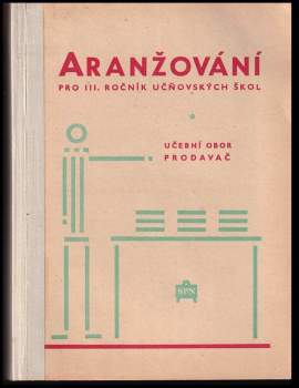Aranžování pro 3. ročník učňovských škol