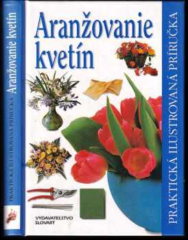 Aranžovanie kvetín