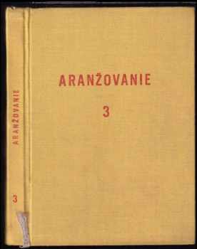 Aranžovanie pre 3. ročník učňovských škôl, učebné odbory predavačské