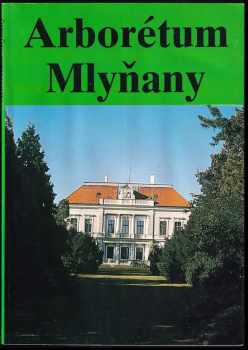 Arborétum Mlyňany