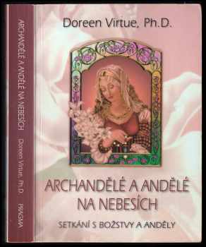 Archandělé a andělé na nebesích
