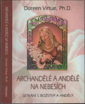 Archandělé a andělé na nebesích