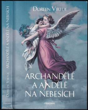 Archandělé a andělé na nebesích