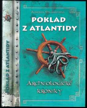Agnieszka Stelmaszyk: Archeologické kroniky