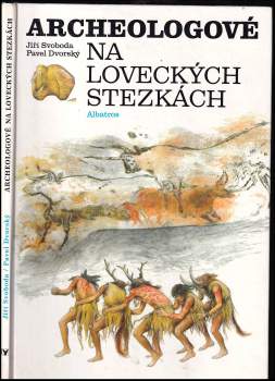 Archeologové na loveckých stezkách