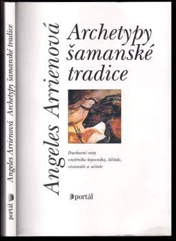 Archetypy šamanské tradice