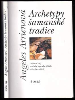 Archetypy šamanské tradice