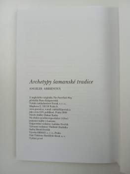 Angeles Arrien: Archetypy šamanské tradice