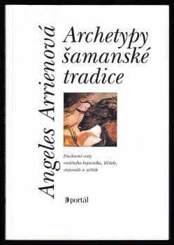 Archetypy šamanské tradice