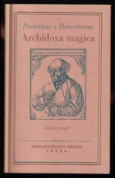 Archidoxa magica, aneb, Základy magie