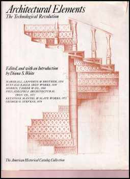 Diana S Waite: Architectural Elements - The Technological Revolution