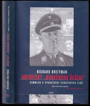 Architekt "konečného řešení"