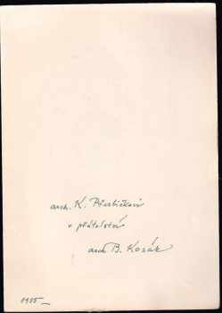 Bohumír Kozák: Architekt na cestách PODPIS A DEDIKACE BOHUMÍR KOZÁK, výtisk č. 39