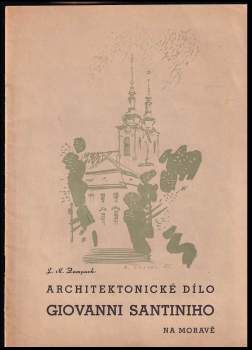 František Method Žampach: Architektonické dílo Giovanni Santiniho