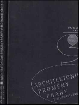 Dobroslav Líbal: Architektonické proměny Prahy v jedenácti stoletích
