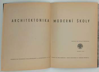 Václav Příhoda: Architektonika moderní školy