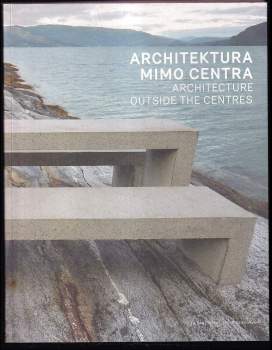 Architektura mimo centra