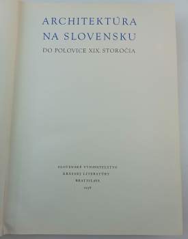 Ivan Kuhn: Architektúra na Slovensku do polovice 19. storočia