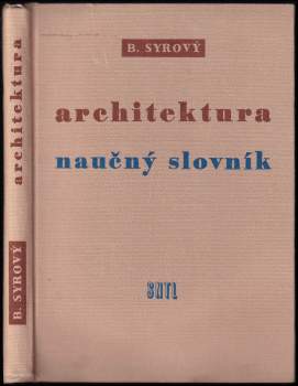 Bohuslav Syrový: Architektura