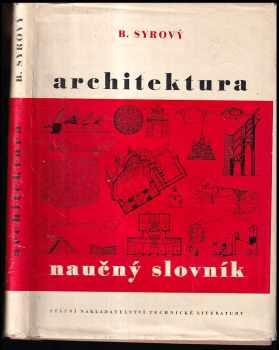 Bohuslav Syrový: Architektura