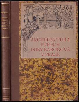 Architektura střech doby barokové v Praze
