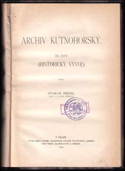 Otakar Hejnic: Archiv kutnohorský