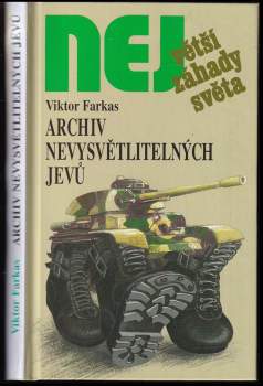 Viktor Farkas: Archiv nevysvětlitelných jevů