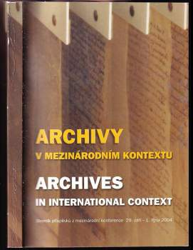 Archivy v mezinárodním kontextu