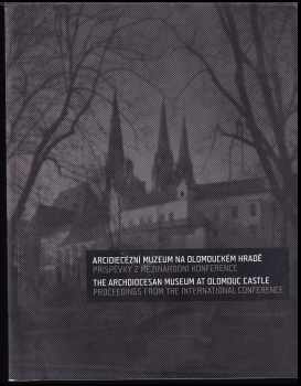 Arcidiecézní muzeum na Olomouckém hradě