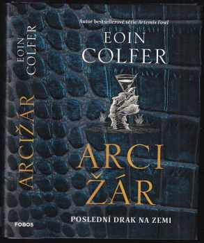 Eoin Colfer: Arcižár