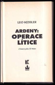 Leo Kessler: Ardeny: operace Lítice