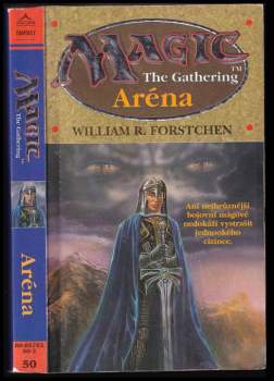 William R Forstchen: Aréna