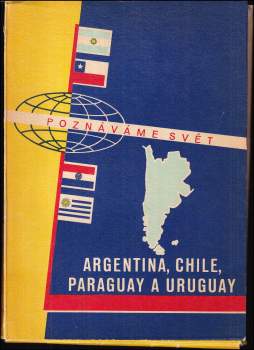 Argentina, Chile, Paraguay a Uruguay