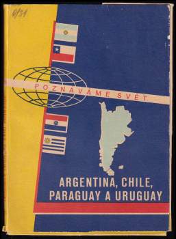 Argentina, Chile, Paraguay a Uruguay