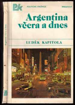 Argentina včera a dnes