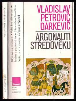 Vladislav Petrovič Darkevič: Argonauti středověku