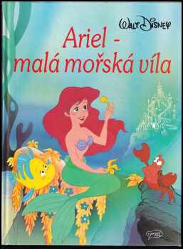 Walt Disney: Ariel - malá morská víla