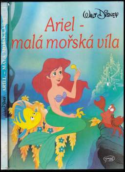 Walt Disney: Ariel - malá mořská víla