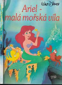 Walt Disney: Ariel - malá mořská víla