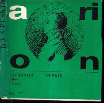 Aleksandr Sergejevič Puškin: Arion - výbor z lyriky + SP deska