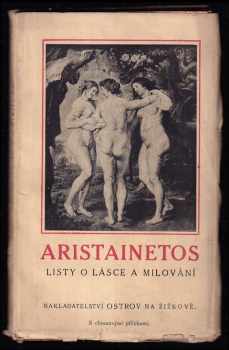 Aristainetos: Aristainetos - Listy o lásce a milování