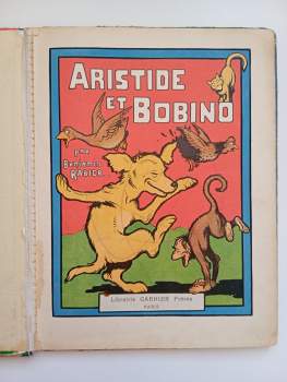 Benjamin Rabier: ARISTIDE ET BOBINO