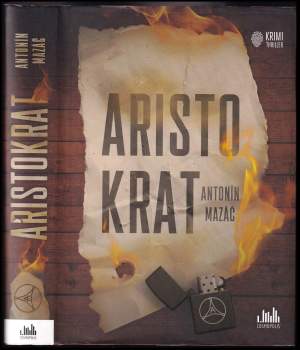 Antonín Mazač: Aristokrat