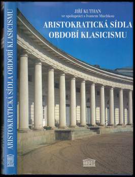 Aristokratická sídla období klasicismu