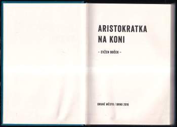 Evžen Boček: Aristokratka na koni