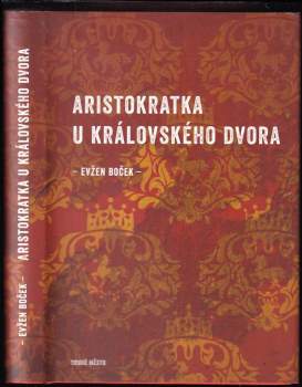 Aristokratka u královského dvora