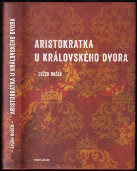 Aristokratka u královského dvora