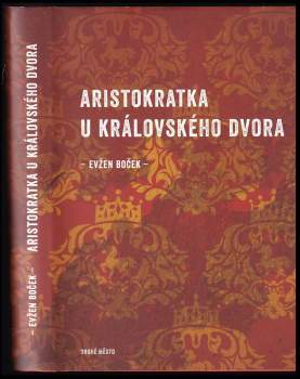 Aristokratka u královského dvora