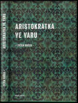 Aristokratka ve varu : 2